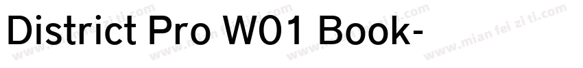 District Pro W01 Book字体转换
